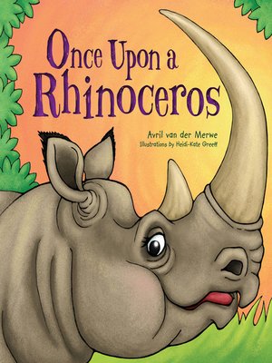 cover image of Once Upon a Rhinoceros